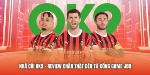 Nhà Cái OK9 - Review Chân Thật Đến Từ Nhà Cái tha bet 77